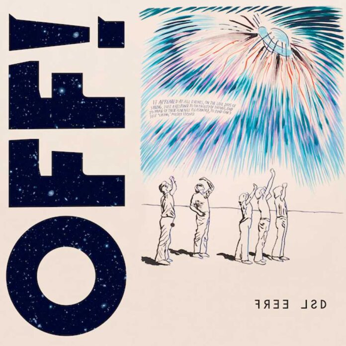 OFF! Free LSD il nuovo album