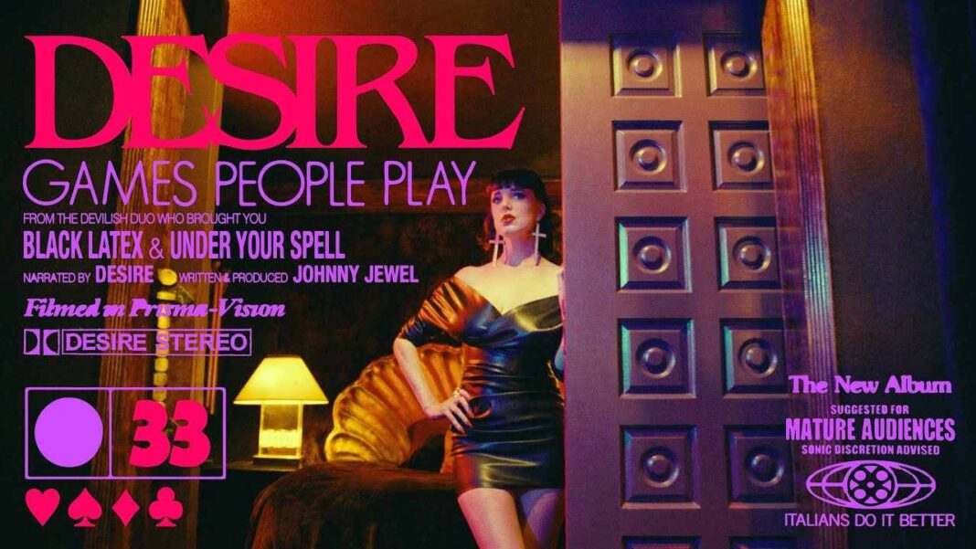 Desire la recensione di Games People Play