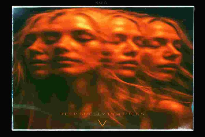 Keep Shelly in Athens V Keep Shelly in Athens è uscito V, la recensione