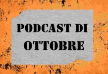 Podcast ottobre 2026 riascolta qui Podcast ottobre 2026